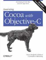 9781449318499-1449318495-Learning Cocoa with Objective-C: Developing for the Mac and iOS App Stores
