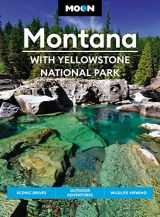 9781640497177-164049717X-Moon Montana: With Yellowstone National Park: Scenic Drives, Outdoor Adventures, Wildlife Viewing (Travel Guide)