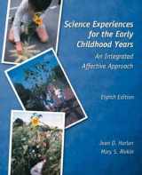 9780130384997-0130384992-Science Experiences for the Early Childhood Years: An Integrated Affective Approach, Eighth Edition