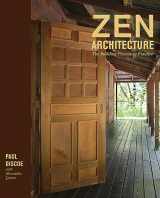 9781423600091-1423600096-Zen Architecture: The Building Process as Practice
