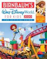 9781368027595-1368027598-Birnbaum's 2020 Walt Disney World for Kids: The Official Guide (Birnbaum Guides)