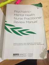9781935213420-1935213423-Psychiatric-Mental Health Nurse Practitioner Review Manual, 3rd Edition by Kathryn Johnson (2014-01-14)