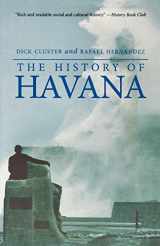 9780230603974-0230603971-The History of Havana (Palgrave Essential Histories Series)