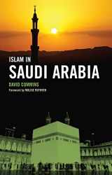 9780801456916-0801456916-Islam in Saudi Arabia