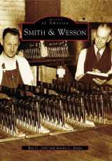9780738545103-0738545104-Smith & Wesson (MA) (Images of America)