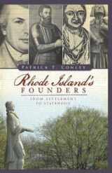 9781596297395-1596297395-Rhode Island's Founders: From Settlement to Statehood