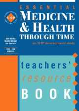 9780719585388-0719585384-Medicine and Health Through Time: Teacher's Resource Book (Essentials Series)