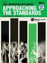 9780769292199-0769292194-Approaching the Standards, Vol 1: E-flat, Book & CD (Jazz Improvisation Series, Vol 1)