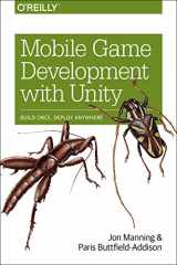 9781491944745-1491944749-Mobile Game Development with Unity: Build Once, Deploy Anywhere