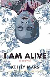 9780813948331-0813948339-I Am Alive (CARAF Books: Caribbean and African Literature Translated from French)