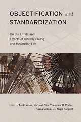9781531018955-1531018955-Objectification and Standardization: On the Limits and Effects of Ritually Fixing and Measuring Life (Ritual Studies Monograph Series)