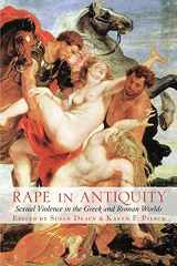 9780715631478-0715631470-Rape in Antiquity: Sexual Violence in the Greek and Roman Worlds