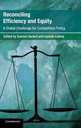 9781108498081-1108498086-Reconciling Efficiency and Equity: A Global Challenge for Competition Policy (Global Competition Law and Economics Policy)