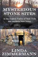 9781937174347-1937174344-Mysterious Stone Sites