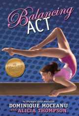 9781423136323-1423136322-The Go-for-Gold Gymnasts: Balancing Act (The Go-for-Gold Gymnasts, 2)