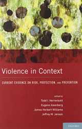 9780195369595-0195369599-Violence in Context: Current Evidence on Risk, Protection, and Prevention (Interpersonal Violence)