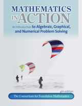 9780321760067-0321760069-Mathematics in Action: An Introduction to Algebraic, Graphical, and Numerical Problem Solving