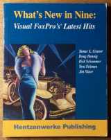 9781930919648-1930919646-What's New in Nine: Visual FoxPro's Latest Hits