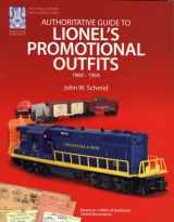 9781933600024-1933600020-Authoritative Guide to Lionel's Promotional Outfits 1960 - 1969 (Lionel Postwar Encyclopedia Series) (The Lionel Postwar Encyclopedia)