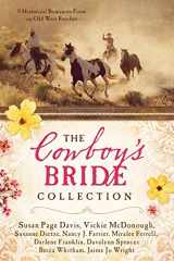 9781634095259-1634095251-The Cowboy's Bride Collection: 9 Historical Romances Form on Old West Ranches