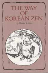 9780834802018-0834802015-The Way of Korean Zen