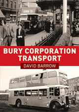 9781398107700-1398107700-Bury Corporation Transport