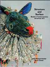 9780932718280-0932718280-Structure and Surface: Beads in Contemporary American Art