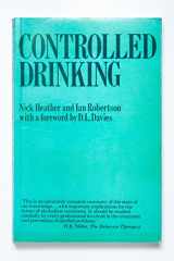 9780416364606-0416364608-Controlled Drinking