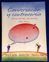 9780131838215-0131838210-Conversacion y controversia: Topicos de hoy y de siempre (5th Edition) (Spanish Edition)