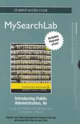 9780205873883-020587388X-MySearchLab with eText -- Standalone Access Card -- for Introducing Public Administration (8th Edition)