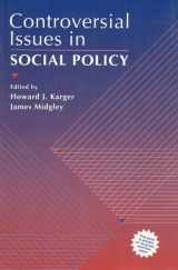 9780205137909-0205137903-Controversial Issues in Social Policy