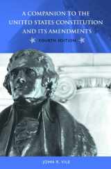 9780275989323-0275989321-A Companion to the United States Constitution and Its Amendments