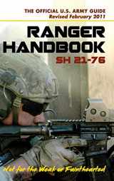 9781626545205-1626545200-U.S. Army Ranger Handbook SH21-76, Revised FEBRUARY 2011