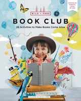 9780062998217-0062998218-Wild and Free Book Club: 28 Activities to Make Books Come Alive