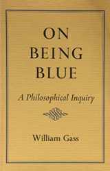 9780879231903-0879231904-ON BEING BLUE A Philosophical Inquiry.