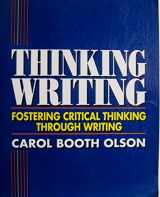 9780673463463-067346346X-Thinking/Writing: Fostering Critical Thinking Through Writing