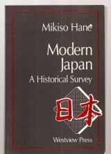 9780813303161-0813303168-Modern Japan: A Historical Survey