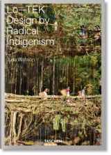 9783836578189-3836578182-Julia Watson: Lo-Tek; Design by Radical Indigenism