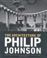 9780821227886-0821227882-The Architecture of Philip Johnson