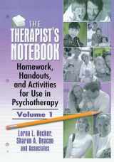 9781138175129-1138175129-The Therapist's Notebook: Homework, Handouts, and Activities for Use in Psychotherapy