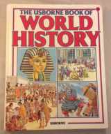 9780860209591-0860209598-The Usborne Book of World History (Guided Discovery Program)