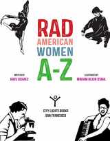 9780545970211-0545970210-Rad American Women A Z: Rebels Trailblazers and Visionaries who Shaped Our History and Our Future