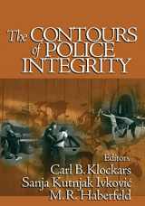 9780761925866-0761925864-The Contours of Police Integrity