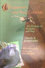 9780674116672-0674116674-Chimpanzee and Red Colobus: The Ecology of Predator and Prey