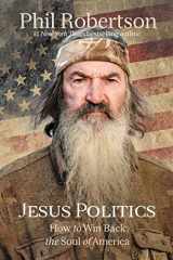 9781400210060-1400210062-Jesus Politics: How to Win Back the Soul of America