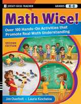 9780470471999-0470471999-Math Wise! Over 100 Hands-On Activities that Promote Real Math Understanding, Grades K-8