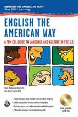 9780738606767-0738606766-English the American Way: A Fun ESL Guide to Language & Culture in the U.S. w/Audio CD & MP3 (English as a Second Language Series)