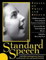 9781557834553-1557834555-Standard Speech: Essays on Voice and Speech (Applause Books)