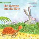 9780986431340-0986431346-The Tortoise and the Hare (Timeless Fables)
