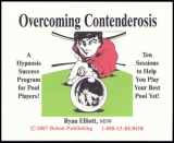 9781887956390-1887956395-Overcoming Contenderosis: Hypnosis for Pool Players